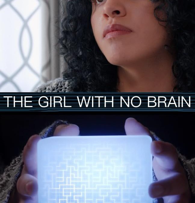 The Girl With No Brain